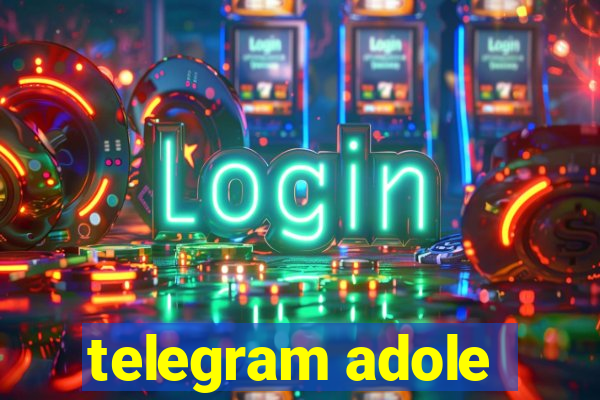 telegram adole